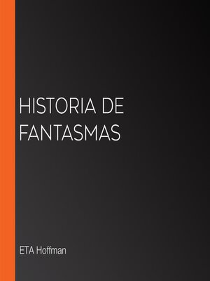 cover image of Historia de fantasmas